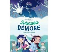 Adorable Démone - Tome 2 Le secret de la gardienne Michelle Lam (Auteur), Lauren Wheeler (Coloriste), Mathilde Tamae-Bouhon (Traduction)