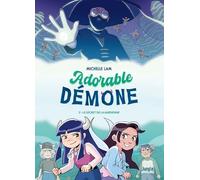 Adorable Démone - Tome 2 Le secret de la gardienne Michelle Lam (Auteur), Lauren Wheeler (Coloriste), Mathilde Tamae-Bouhon (Traduction)