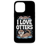 Adorable Fan d'animaux I Love Otters Coque pour iPhone 13 Pro Max