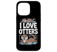 Adorable Fan d'animaux I Love Otters Coque pour iPhone 14 Pro Max