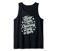 Adorable Gommage pour Femme Keep Calm Cleaning Lady is Here Débardeur
