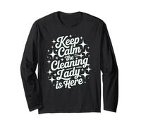 Adorable Gommage pour Femme Keep Calm Cleaning Lady is Here Manche Longue