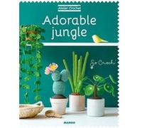 Adorable jungle Marie Clesse (Auteur)