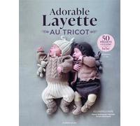 Adorable layette au tricot