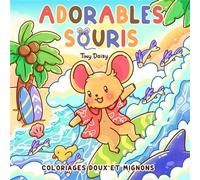 Adorables souris : coloriages doux et mignons - Tiny Daisy - Panini Comics - broché - Livre-jeu