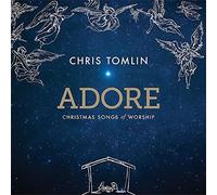 Adore: Christmas Songs Of Worship by Chris Tomlin [Audio CD] NEUF