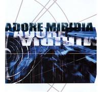 Adore Miridia EP