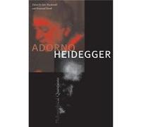 Adorno and Heidegger