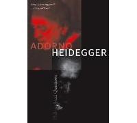 Adorno And Heidegger