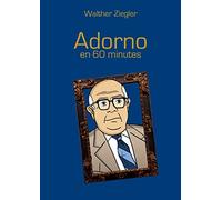 Adorno en 60 minutes