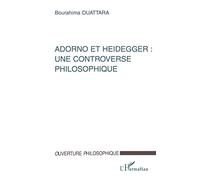 ADORNO ET HEIDEGGER : UNE CONTROVERSE PHILOSOPHIQUE