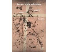 Adorno et la scène philosophique: Dialectique et métaphysique
