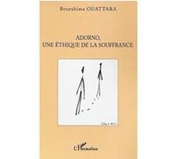 Adorno, Une Éthique De La Souffrance