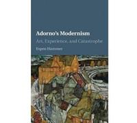 Adorno's Modernism - [Version Originale] Espen Hammer (Auteur)
