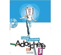 Adosphère 3 A2 - Cahier D'activités (1 Cd-Rom)
