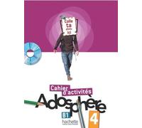 Adosphère 4 B1 - Cahier D'activités (1 Cd-Rom)