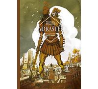 Adrastée - Adrastée intégrale