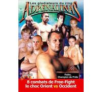 Adrelinas : Les Gladiateurs du Ring