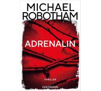 Adrenalin: Psychothriller - Das Beste, was Spannung zu bieten hat - Blutrot. Hochspannend. Streng limitiert.