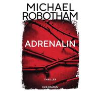 Adrenalin: Psychothriller - Die Rote Reihe: Das Beste, was Spannung zu bieten hat - Blutrot. Hochspannend. Streng limitiert.