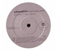 Adrenaline - Shut the F*** Up & Dance(a) [Vinyl Maxi-Single]