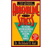 Adrenaline & Stress