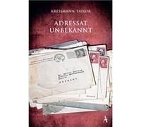 Adressat unbekannt | Kathrine Kressmann Taylor Kathrine Kressmann Taylor (Auteur)