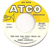 Adrews, Chris - Yesterday man - Too bad you don't want me