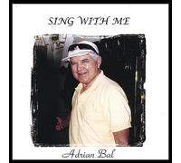 Adrian Bal - Sing with Me