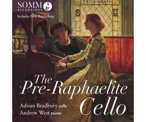 Adrian Bradbury Adrian Bradbury/Andrew West: The Pre-Raphaelite Cello (CD) Album