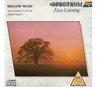 Adrian Brett - Mellow Music: The Golden Flute of Adrian Brett [UK Import]