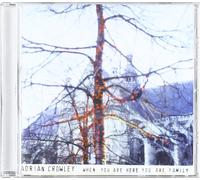 Adrian Crowley - When Here You are. [Import]