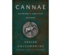 Adrian Goldsworthy Cannae (Poche)