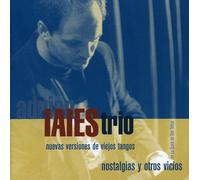 Adrián Iaies - Nostalgias y Otros Vicios