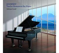 Adrian Lord Adrian Lord: Journey - Twelve Romances for Piano (CD) Album