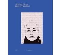 Adrian Piper: Race Traitor