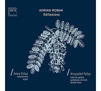 Adrian Robak : Refléxions. A. Firlus, K. Firlus.