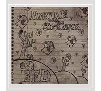 Adrian & The Sickness - BFD