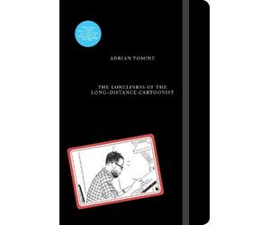Adrian Tomine The Loneliness of the Long-Distance Cartoonist (Relié)