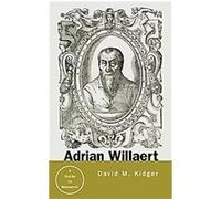 Adrian Willaert, Routledge Music Bibliographies David Kidger (Auteur)
