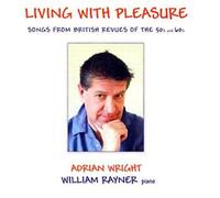 Adrian Wright & William Rayner - Living with Pleasure