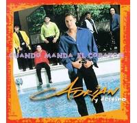 Adrian Y Destino - Cuando Manda El Corazon