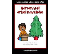 Adrián y el árbol navideño: Colección Lee conmigo: Libros para niños [Edición Navidad]
