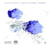 Adriana Hölszky Roses of Shadow/Message (CD)