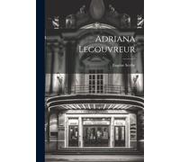 Adriana Lecouvreur