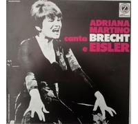 Adriana Martino - Adriana Martino sings Brecht and Eisler (Adriana Martino Canta Brecht e Eisler) (LP)