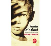 Adriana Mater - Amin Maalouf - Lgf - Poche - Guide
