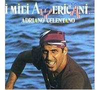 Adriano Celentano - I Miei Americani Vol 1