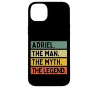 Adriel The Man The Myth The Legend Citation Humoristique personnalisée Coque pour iPhone 14 Plus