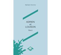 ADRIEN ET LOUISON